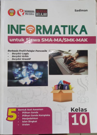 Image of INFORMATIKA untuk Siswa SMA-MA-/SMK-MAK Kelas 10