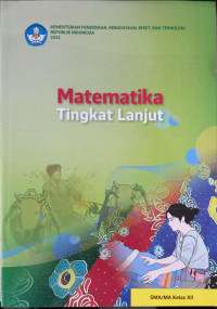 Image of Matematika Tingkat Lanjut untuk SMA/MA Kelas XII