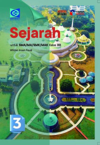 Image of Sejarah 3 untuk SMA/MA/SMK/MAK Kelas XII